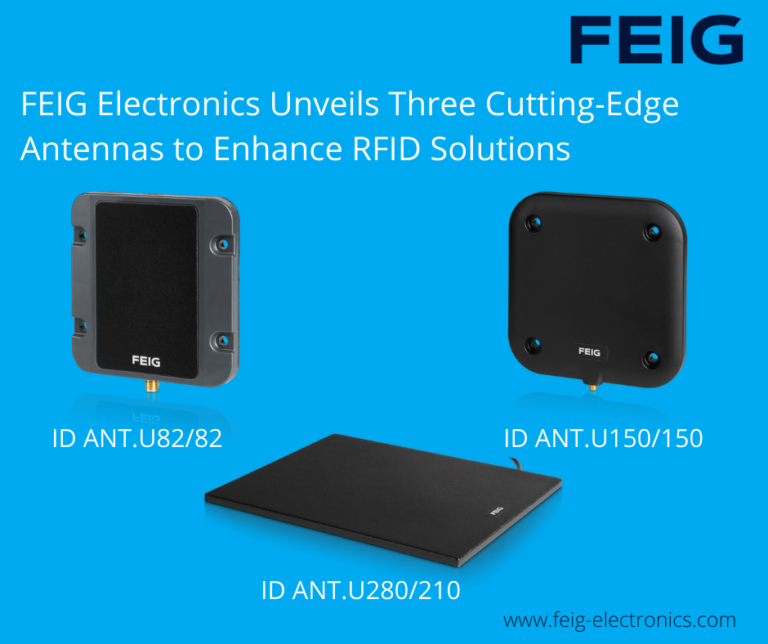 FEIG Electronics Unveils Three Cutting-Edge Antennas to Enhance RFID ...